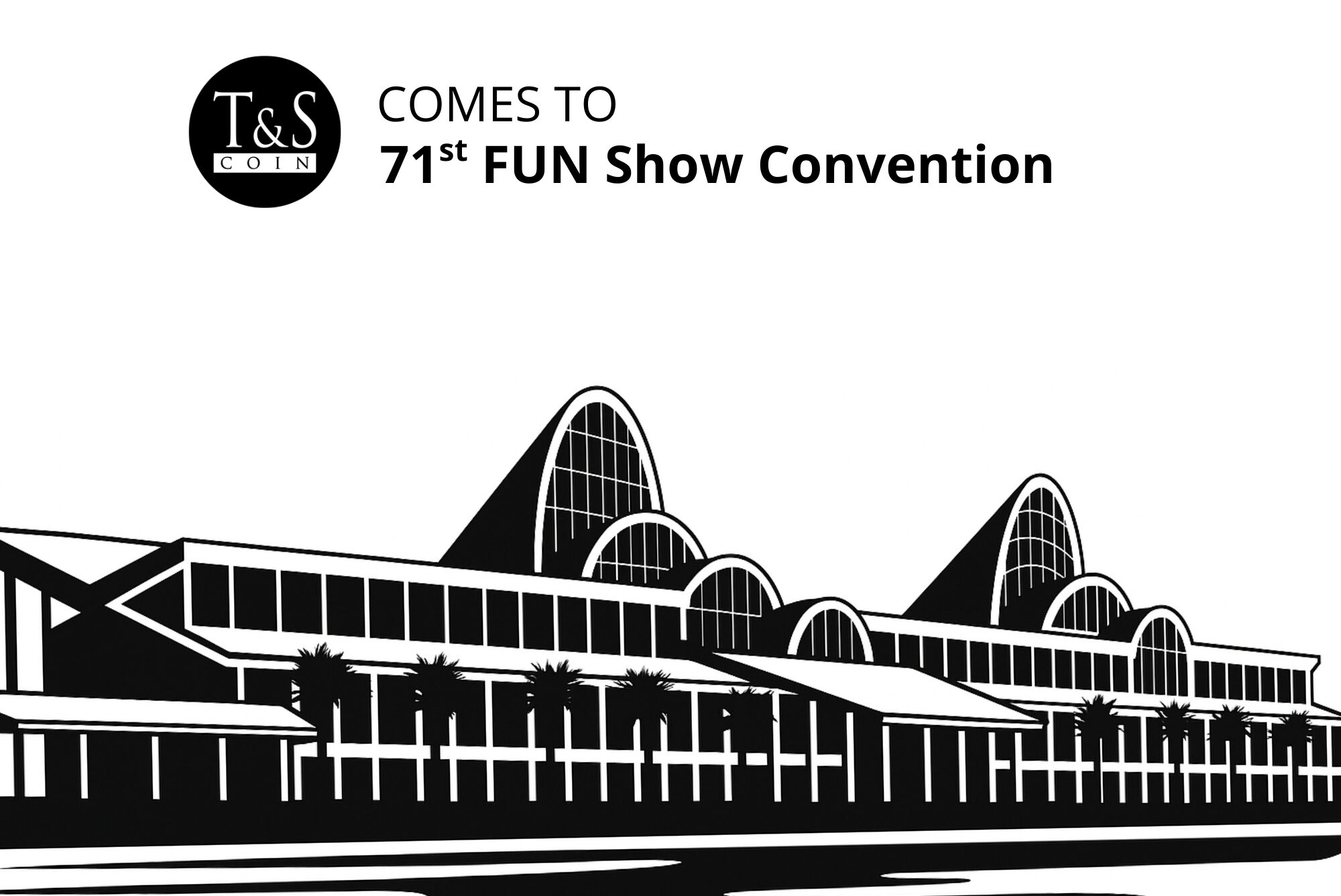 T&S Coin at the 71st Annual FUN Convention